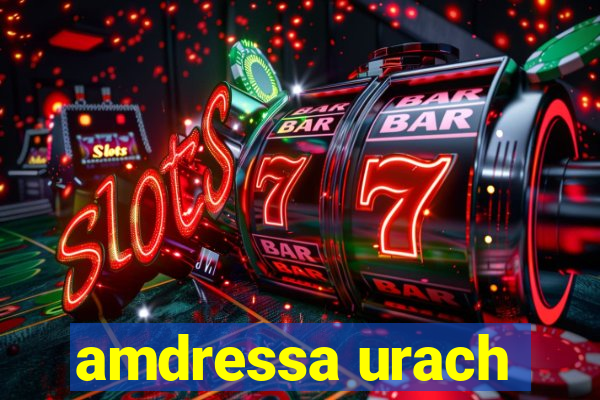 amdressa urach